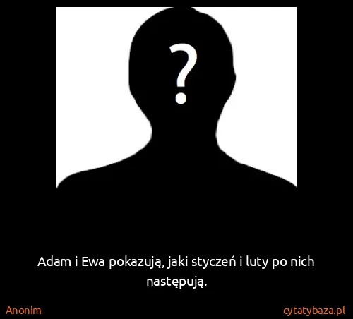 Anonim: Adam i Ewa pokazują, jaki styczeń i luty po nich...