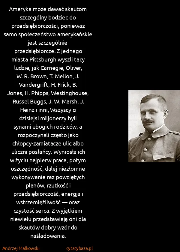 Andrzej Małkowski: Ameryka może dawać skautom szczególny bodziec do...