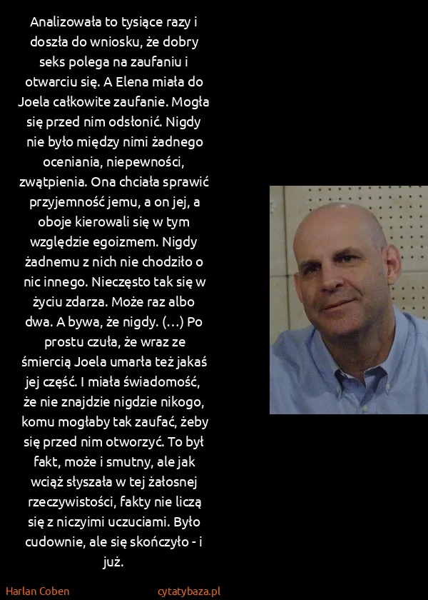 Harlan Coben: Analizowała to tysiące razy i doszła do wniosku, że...