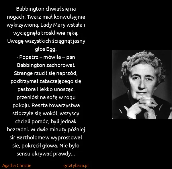Agatha Christie: Babbington chwiał się na nogach. Twarz miał konwulsyjnie...