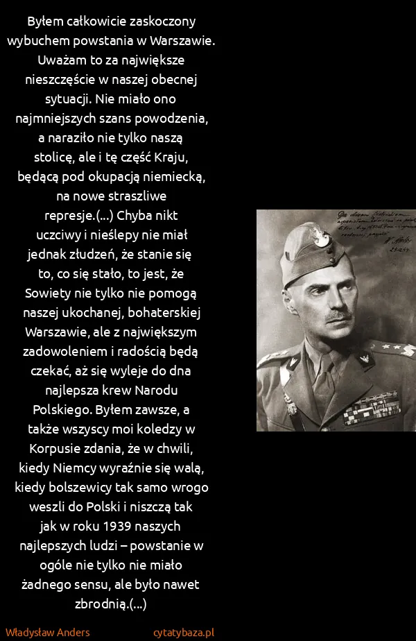 Władysław Anders: Byłem całkowicie zaskoczony wybuchem powstania w...