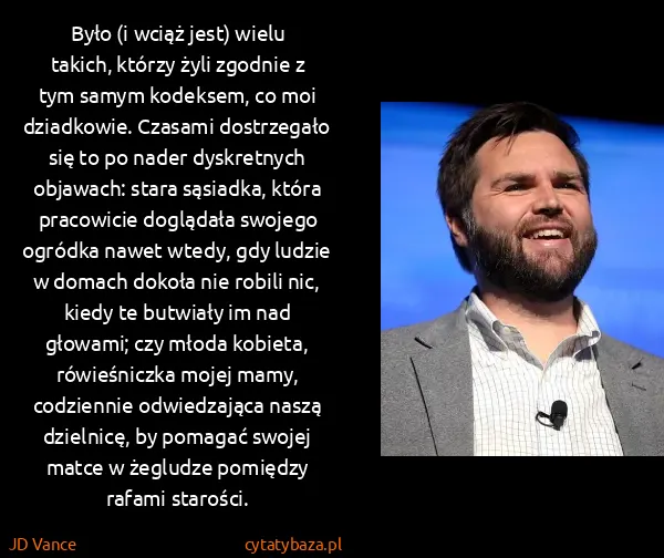 JD Vance: Było (i wciąż jest) wielu takich, którzy żyli zgodnie z...