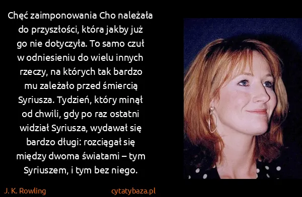 J. K. Rowling: Chęć zaimponowania Cho należała do przyszłości, która...