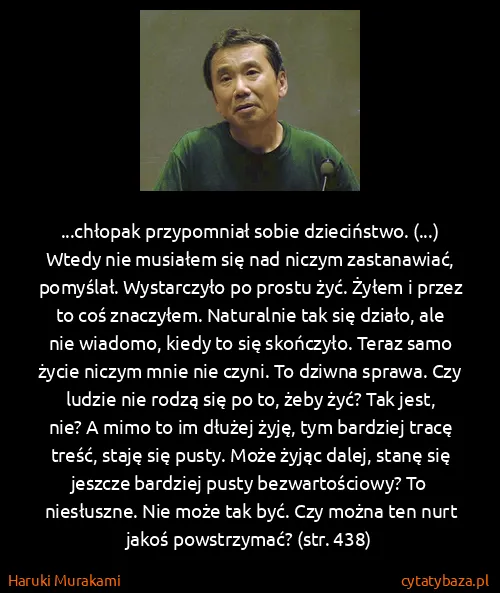 Haruki Murakami: ...chłopak przypomniał sobie dzieciństwo. (...) Wtedy...