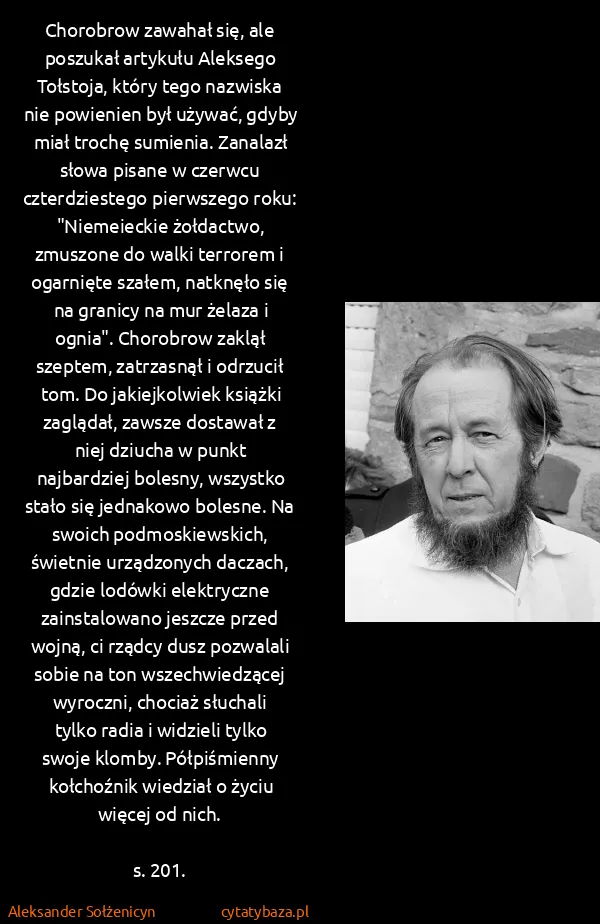 Aleksander Sołżenicyn: Chorobrow zawahał się, ale poszukał artykułu Aleksego...