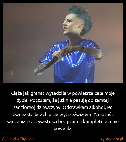 Agnieszka Chylińska: Ciąża jak granat wysadziła w powietrze całe moje życie....