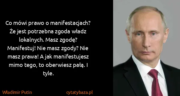 Władimir Putin: Co mówi prawo o manifestacjach? Że jest potrzebna zgoda...