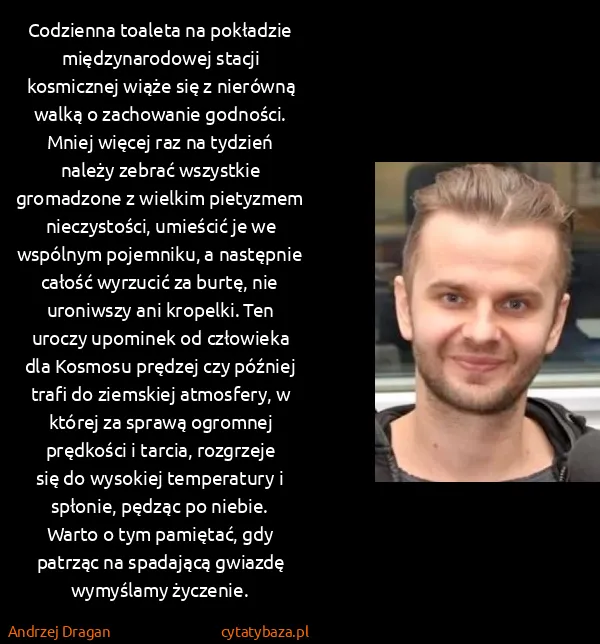 Andrzej Dragan: Codzienna toaleta na pokładzie międzynarodowej stacji... Andrzej Dragan: Codzienna toaleta na pokładzie międzynarodowej stacji...
