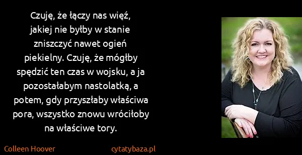 Colleen Hoover: Czuję, że łączy nas więź, jakiej nie byłby w stanie...
