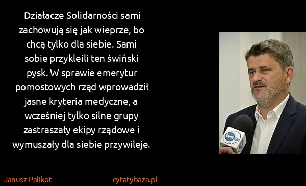 Janusz Palikot: Działacze Solidarności sami zachowują się jak wieprze,...