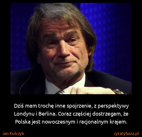 Jan Kulczyk: Dziś mam trochę inne spojrzenie, z perspektywy Londynu i...