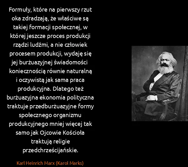 Karl Heinrich Marx (Karol Marks): Formuły, które na pierwszy rzut oka zdradzają, że...