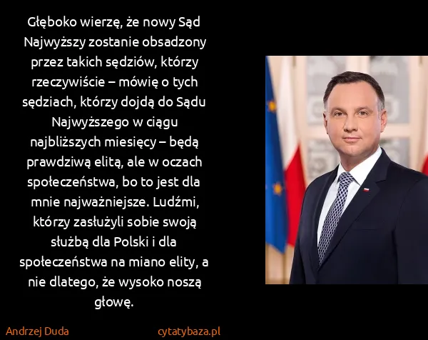 Andrzej Duda: Głęboko wierzę, że nowy Sąd Najwyższy zostanie obsadzony...