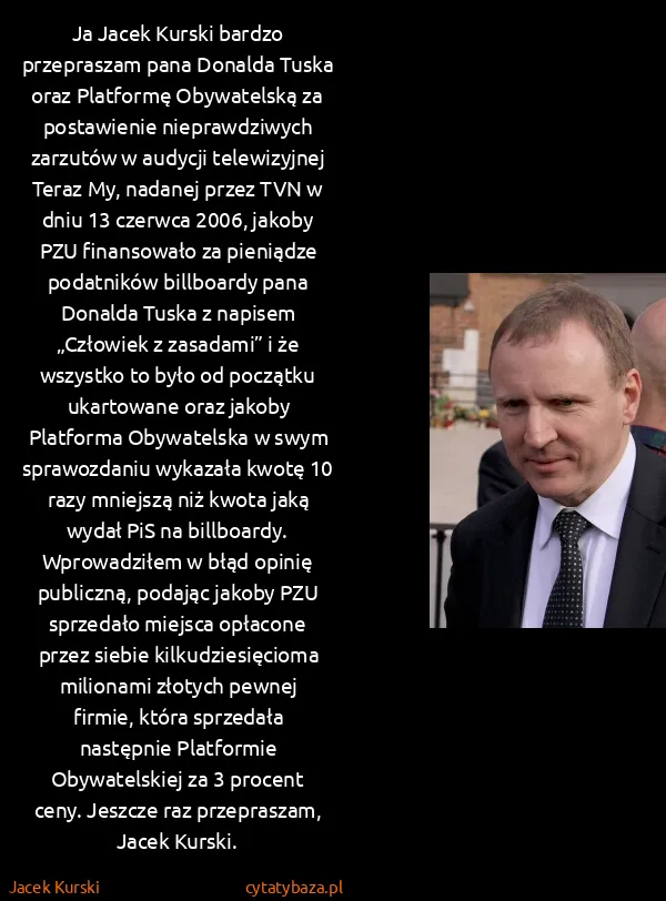 Jacek Kurski: Ja Jacek Kurski bardzo przepraszam pana Donalda Tuska...