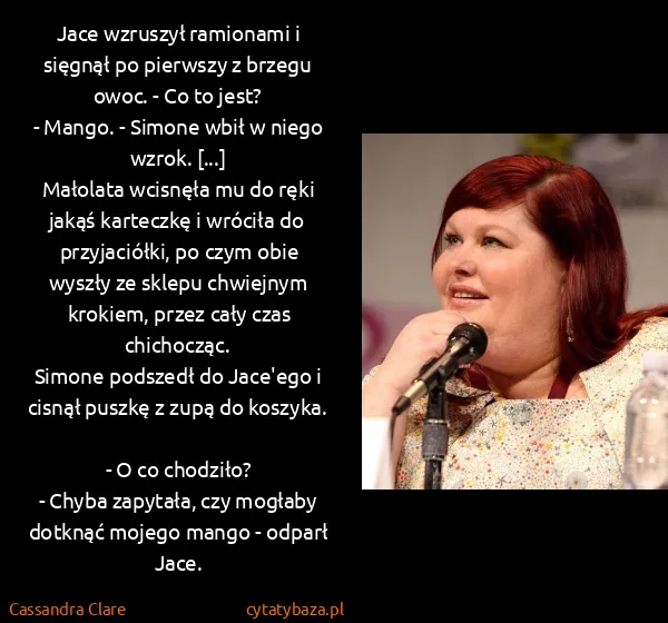 Cassandra Clare: Jace wzruszył ramionami i sięgnął po pierwszy z brzegu...