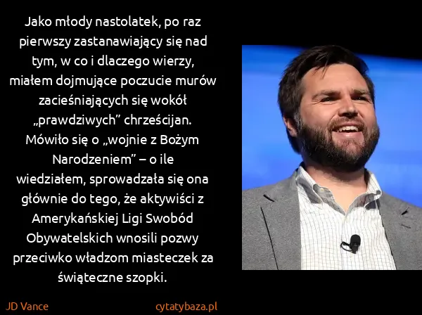 JD Vance: Jako młody nastolatek, po raz pierwszy zastanawiający...