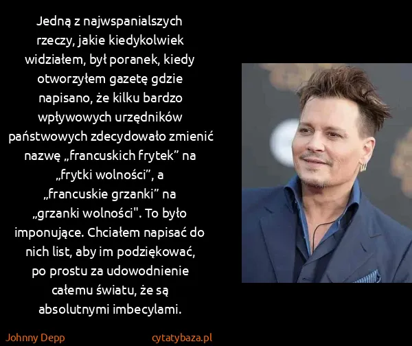 Johnny Depp: Jedną z najwspanialszych rzeczy, jakie kiedykolwiek...