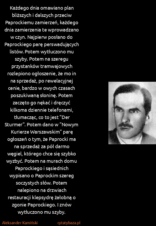 Aleksander Kamiński: Każdego dnia omawiano plan bliższych i dalszych przeciw...