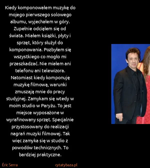 Éric Serra: Kiedy komponowałem muzykę do mojego pierwszego solowego...