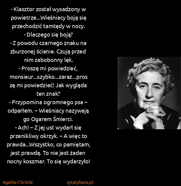 Agatha Christie: - Klasztor został wysadzony w powietrze...Wieśniacy boją...