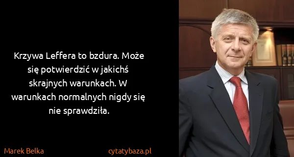 Marek Belka: Krzywa Leffera to bzdura. Może się potwierdzić w jakichś...