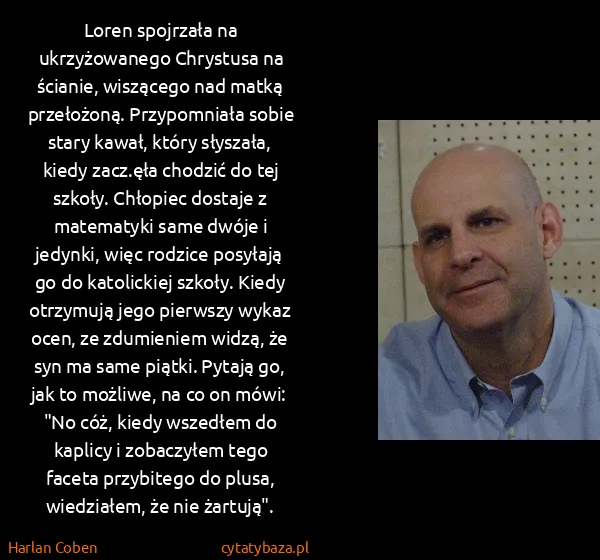 Harlan Coben: Loren spojrzała na ukrzyżowanego Chrystusa na ścianie,...