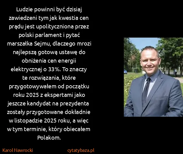 Karol Nawrocki: Ludzie powinni być dzisiaj zawiedzeni tym jak kwestia...