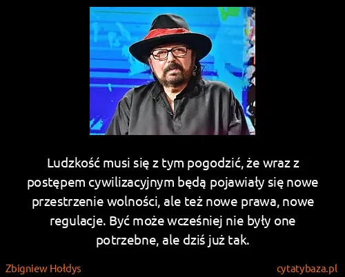 Zbigniew Hołdys: Ludzkość musi się z tym pogodzić, że wraz z postępem...
