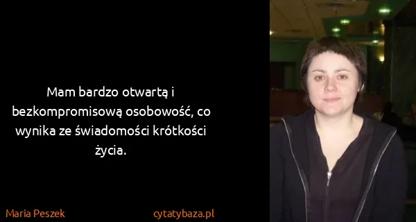 Maria Peszek: Mam bardzo otwartą i bezkompromisową osobowość, co...