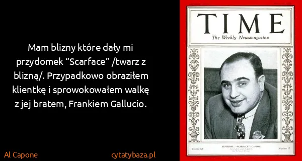 Al Capone: Mam blizny które dały mi przydomek “Scarface” /twarz z...