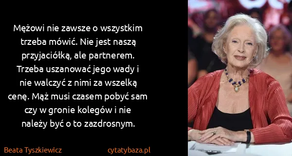 Beata Tyszkiewicz: Mężowi nie zawsze o wszystkim trzeba mówić. Nie jest...