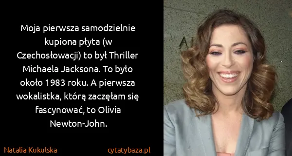 Natalia Kukulska: Moja pierwsza samodzielnie kupiona płyta (w...