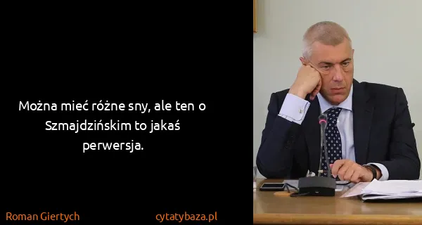 Roman Giertych: Można mieć różne sny, ale ten o Szmajdzińskim to jakaś...