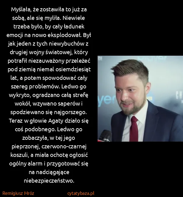 Remigiusz Mróz: Myślała, że zostawiła to już za sobą, ale się myliła....