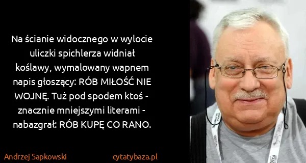 Andrzej Sapkowski: Na ścianie widocznego w wylocie uliczki spichlerza...