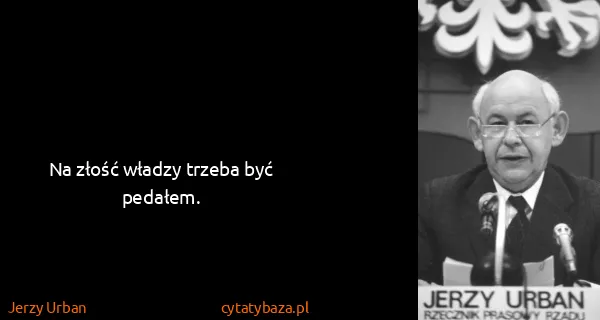 Jerzy Urban: Na złość władzy trzeba być pedałem.