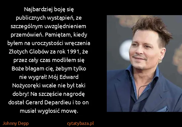 Johnny Depp: Najbardziej boję się publicznych wystąpień, ze...