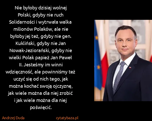 Andrzej Duda: Nie byłoby dzisiaj wolnej Polski, gdyby nie ruch...