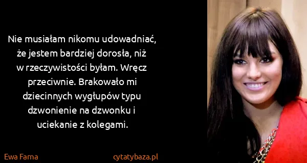Ewa Farna: Nie musiałam nikomu udowadniać, że jestem bardziej...