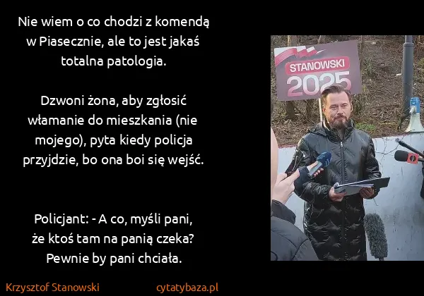 Krzysztof Stanowski: Nie wiem o co chodzi z komendą w Piasecznie, ale to jest... Krzysztof Stanowski: Nie wiem o co chodzi z komendą w Piasecznie, ale to jest...