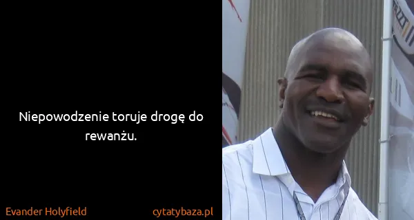 Evander Holyfield: Niepowodzenie toruje drogę do rewanżu.