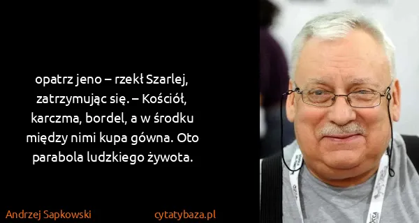 Andrzej Sapkowski: opatrz jeno – rzekł Szarlej, zatrzymując się. – Kościół,...