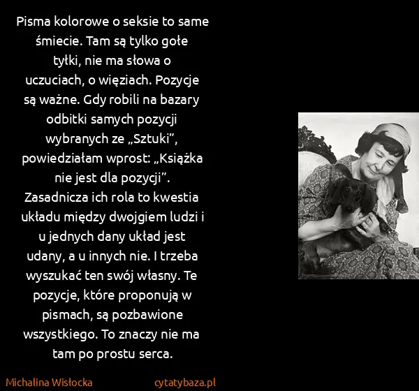 Michalina Wisłocka: Pisma kolorowe o seksie to same śmiecie. Tam są tylko...