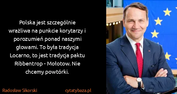 Radosław Sikorski: Polska jest szczególnie wrażliwa na punkcie korytarzy i...