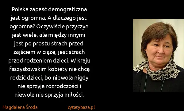 Magdalena Środa: Polska zapaść demograficzna jest ogromna. A dlaczego...
