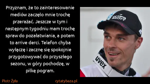 Piotr Żyła: Przyznam, że to zainteresowanie mediów zaczęło mnie...