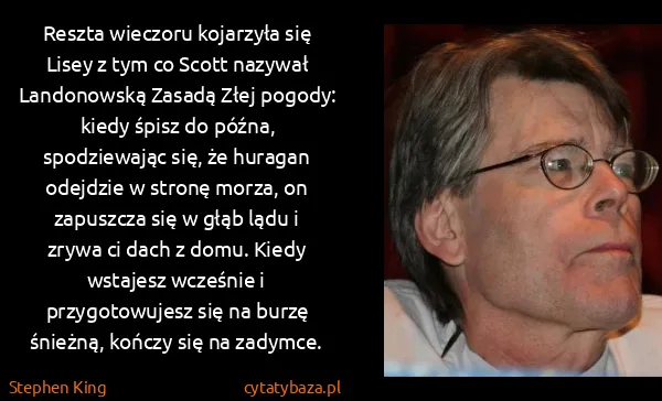 Stephen King: Reszta wieczoru kojarzyła się Lisey z tym co Scott...