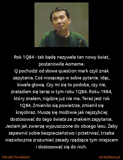 Haruki Murakami: Rok 1Q84 - tak będę nazywała ten nowy świat, postanowiła...