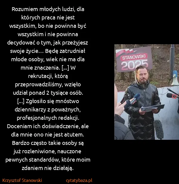 Krzysztof Stanowski: Rozumiem młodych ludzi, dla których praca nie jest...