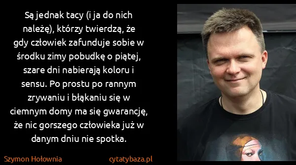 Szymon Hołownia: Są jednak tacy (i ja do nich należę), którzy twierdzą,...
